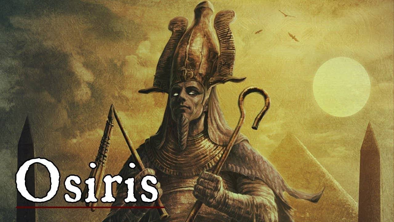 Osiris, Stăpân al Lumii de Dincolo și al Morții. Legenda zeului egiptean care a fost tăiat în mii de bucăți