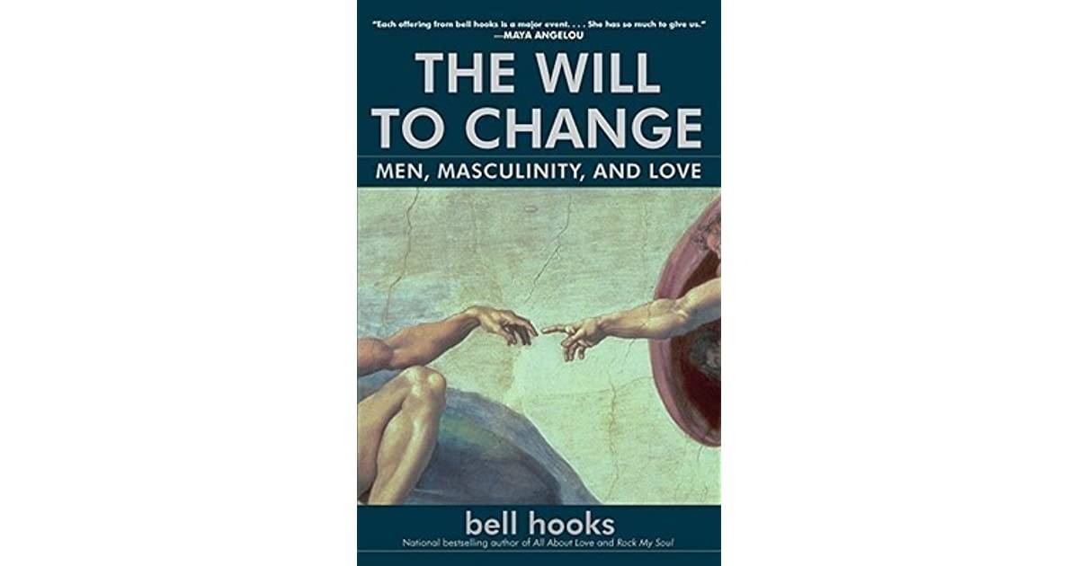 Bell Hooks, The will to change