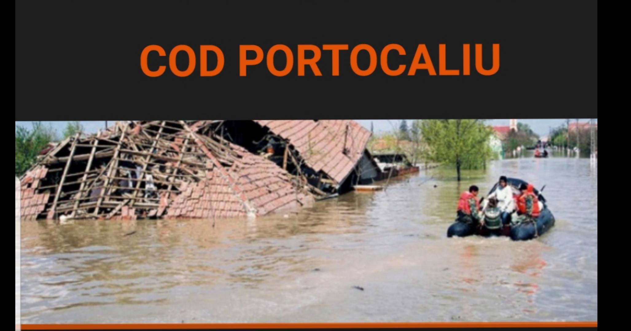 Cod portocaliu de inundații în România! Mai multe județe vor fi afectate