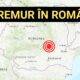 Mai multe cutremure au avut loc astăzi în România și Moldova