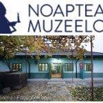 Inedit. Reţeaua Naţională a Muzeelor din România va organiza „Noaptea Muzeelor la sate”