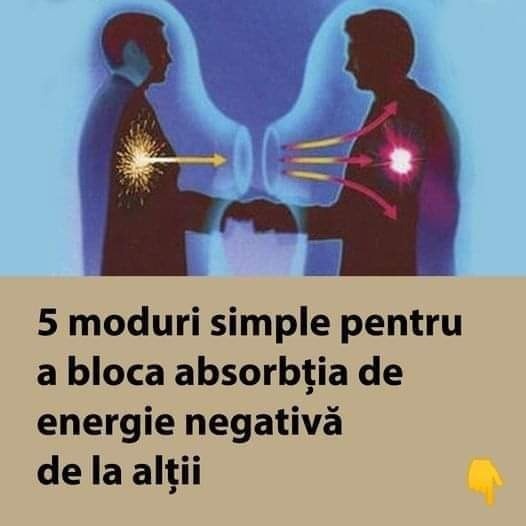 Evitarea energiei negative: 5 strategii simple pentru a ne proteja starea de bine