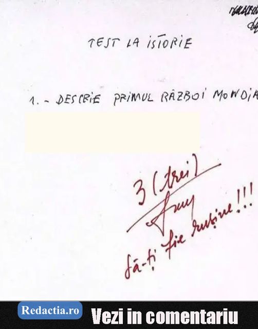 Un elev dintr-o școală din România a stârnit un val de reacții cu un răspuns neașteptat la un test de istorie