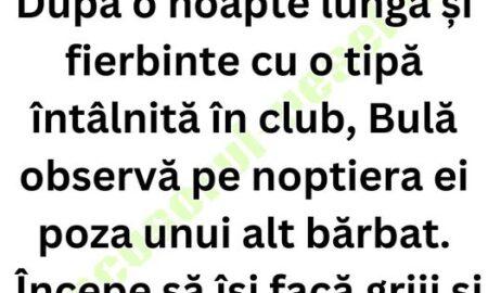 După o noapte lungă și fierbinte petrecută cu o tipă