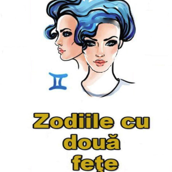 Zodiile cu două feţe. Cine te vinde pe la spate fără să te aştepţi